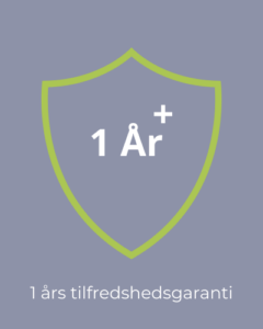 1 ÅRS TILFREDSHEDSGARANTI